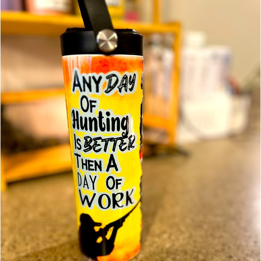 Any day of work hunting tumbler